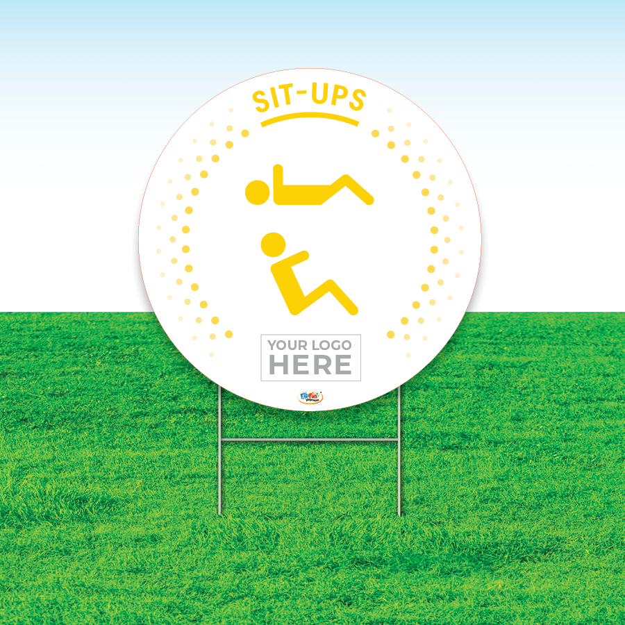 Sit-Ups Fitness Yard Sign