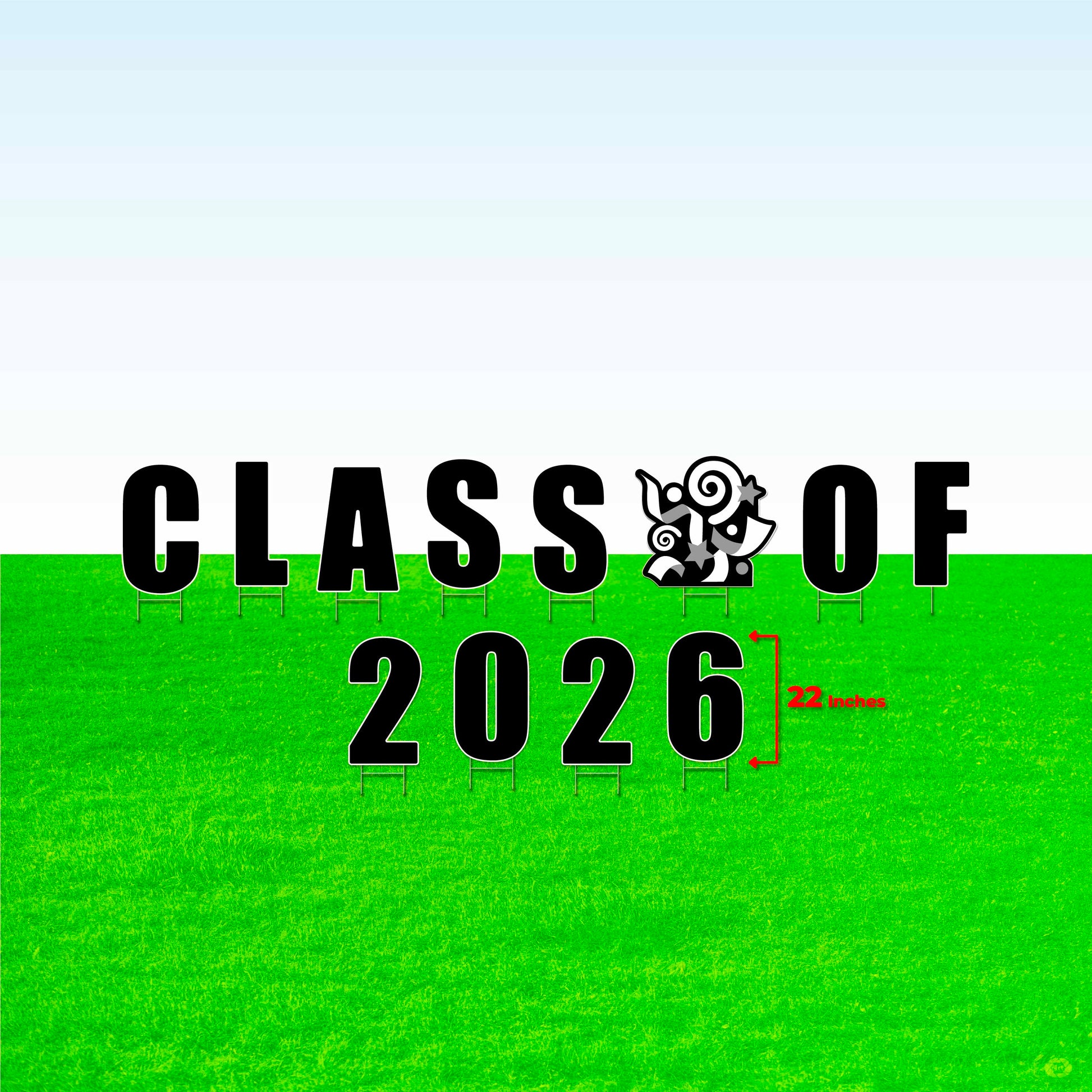 Class of 2026! Lawn Letter Package- 14 inch, 22 inch, or 30 inch High