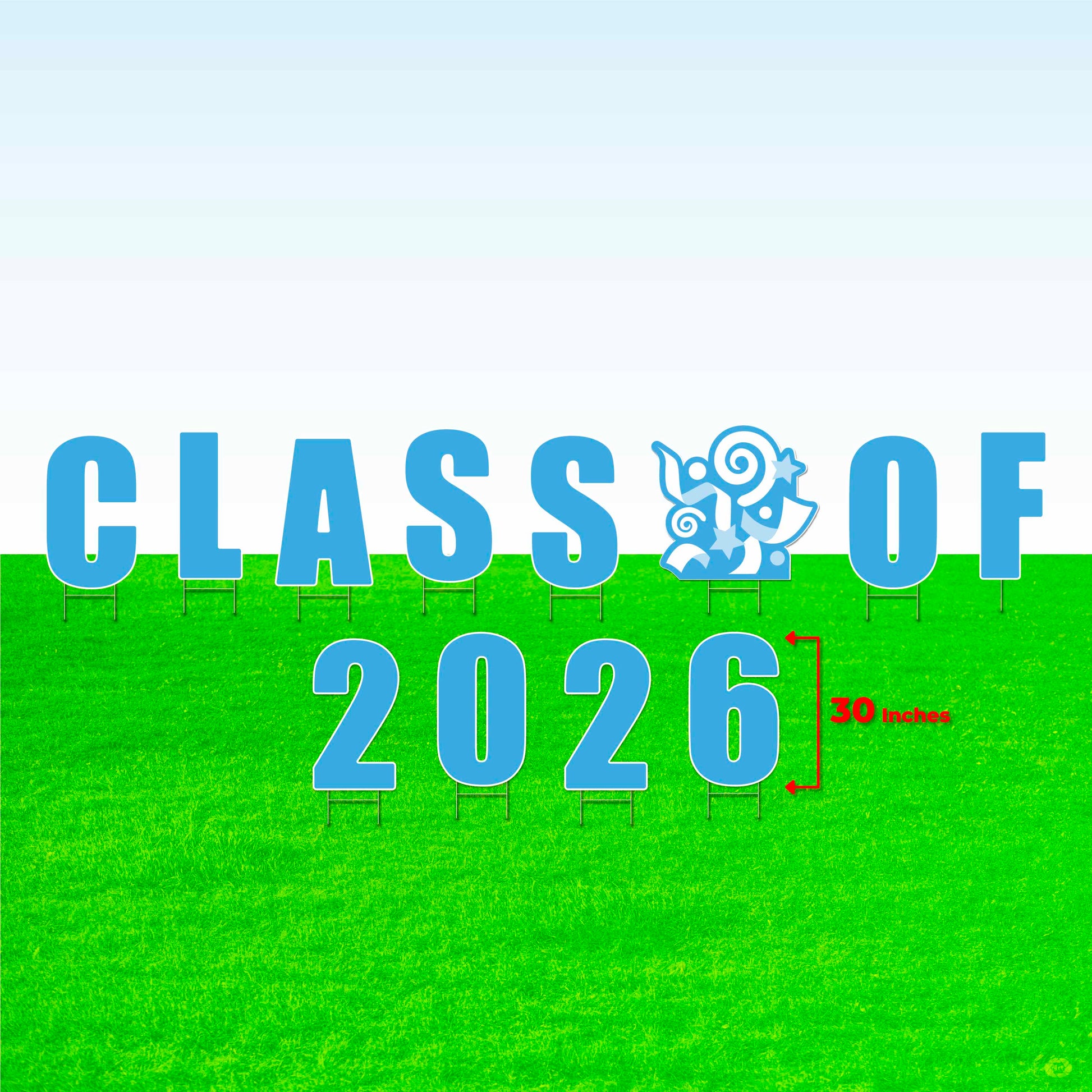 Class of 2026! Lawn Letter Package- 14 inch, 22 inch, or 30 inch High