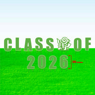 Class of 2026! Lawn Letter Package- 14 inch, 22 inch, or 30 inch High