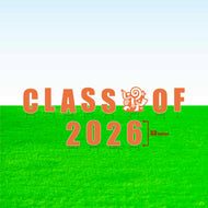 Class of 2026! Lawn Letter Package- 14 inch, 22 inch, or 30 inch High