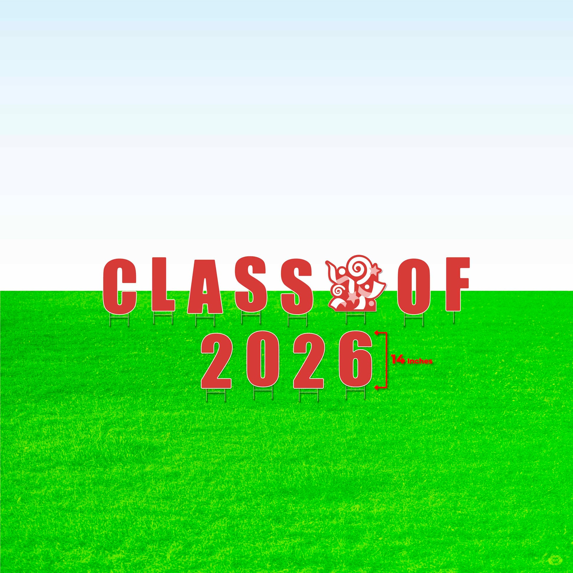 Class of 2026! Lawn Letter Package- 14 inch, 22 inch, or 30 inch High