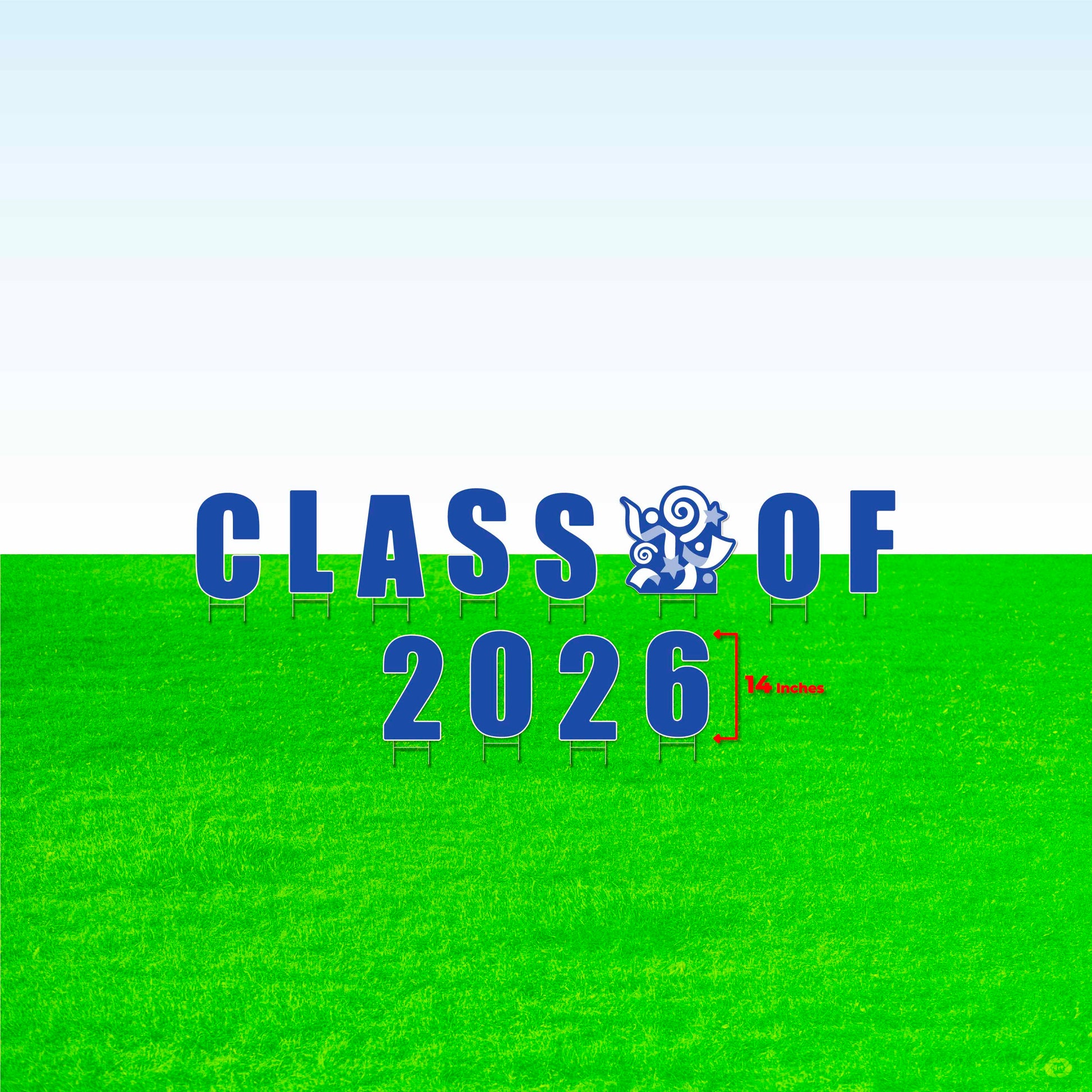 Class of 2026! Lawn Letter Package- 14 inch, 22 inch, or 30 inch High